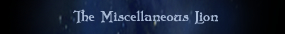 The Miscellaneous Lion